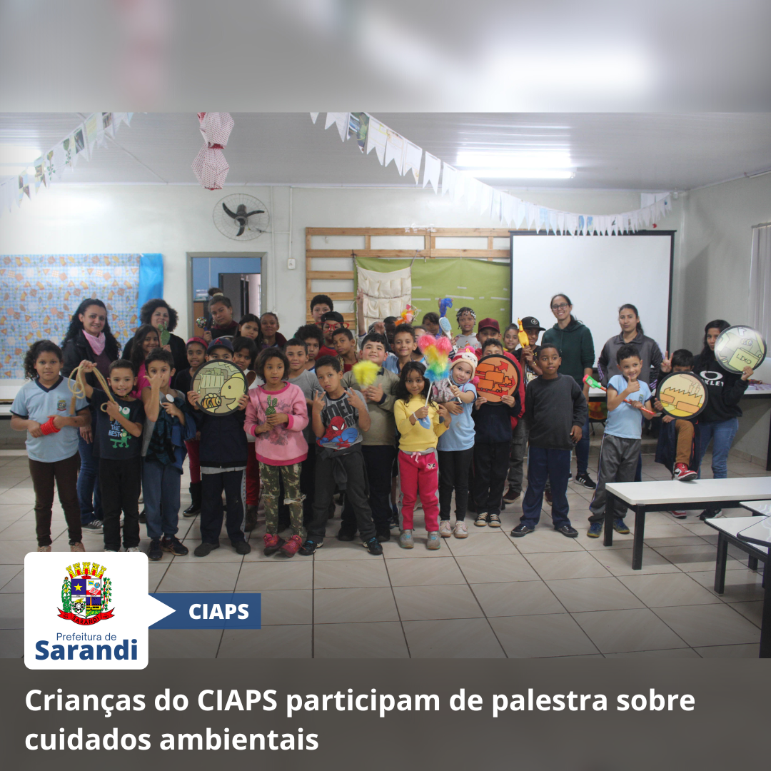 Crianças do CIAPS participam de palestra sobre cuidados ambientais
